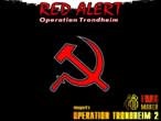 Operation Trondheim II - Red Alert.